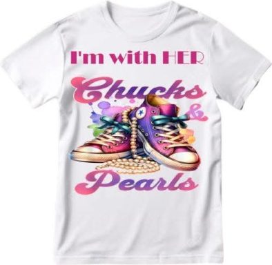 White t-shirt featuring colorful sneakers and the text "I'm with HER Chucks & Pearls."