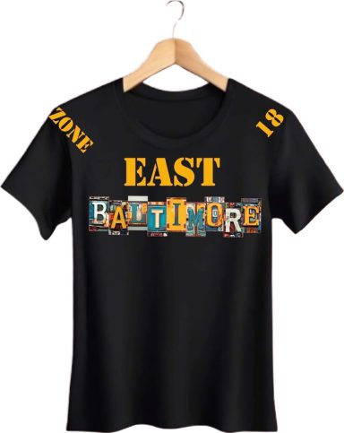 Black t-shirt featuring "EAST BALTIMORE" in colorful text and "ZONE 13" on the sleeves.